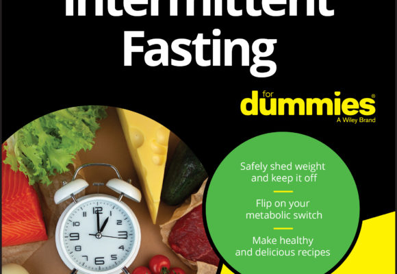 Not a Diet! Intermittent Fasting Is a Lifestyle
