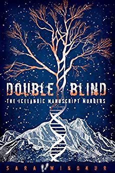 To Read or not to Read: Double Blind: The Icelandic Manuscript Murders by Sara Winokur