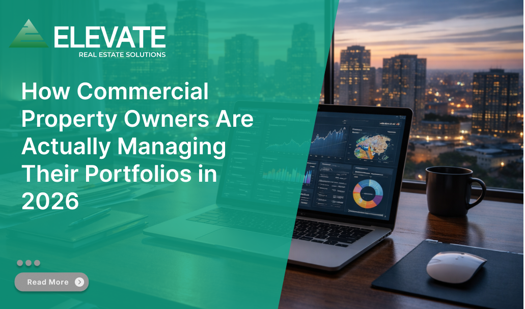 How Commercial Property Owners Are Actually Managing Their Portfolios in 2026